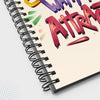 Be The Energy You Want To Attract - Spiral Notebook