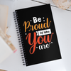Be Proud of Who You Are Notebook